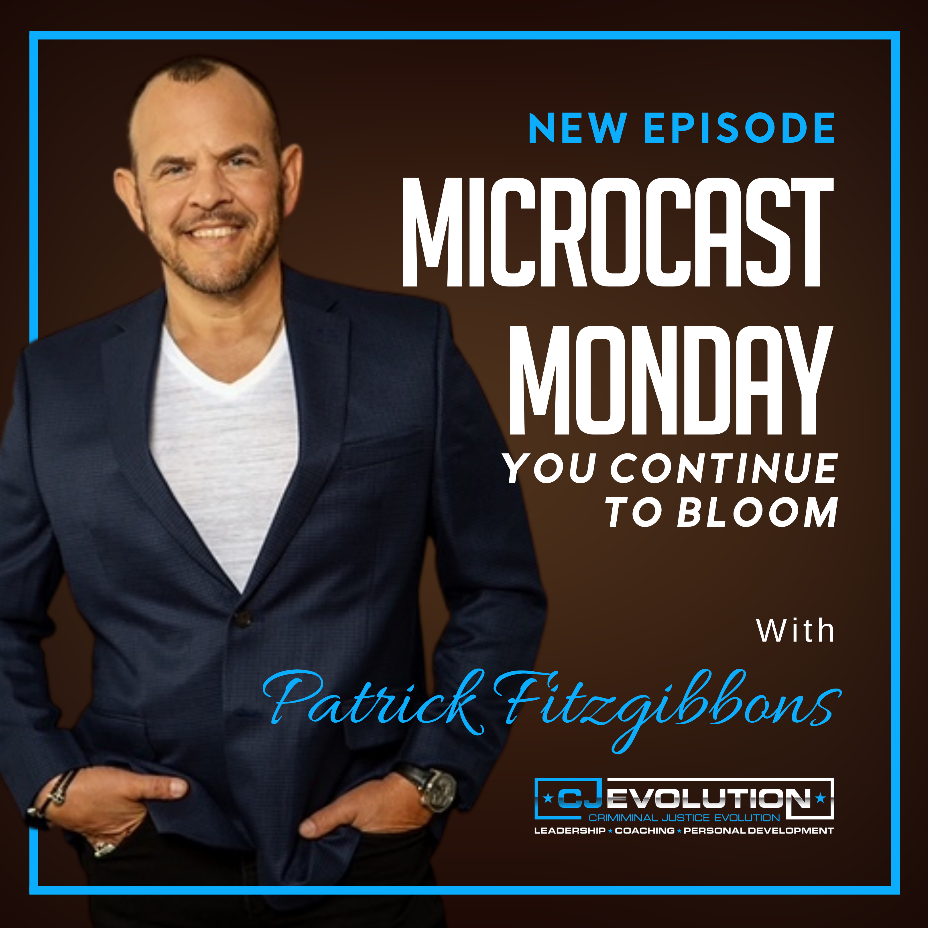Microcast Monday #134 – You Continue to Bloom