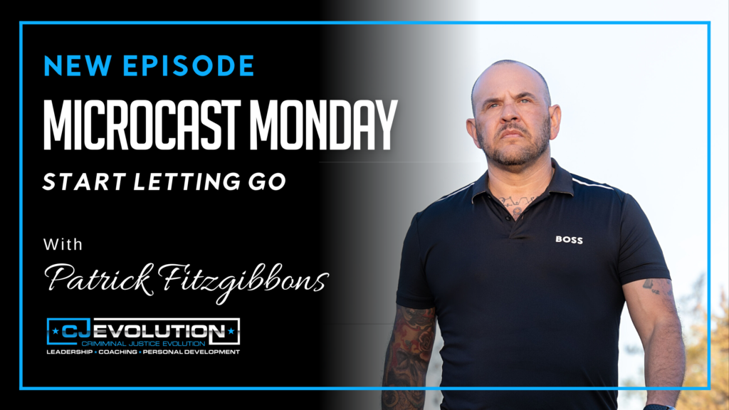 Microcast Monday Start Letting Go | CJEvolution Podcast