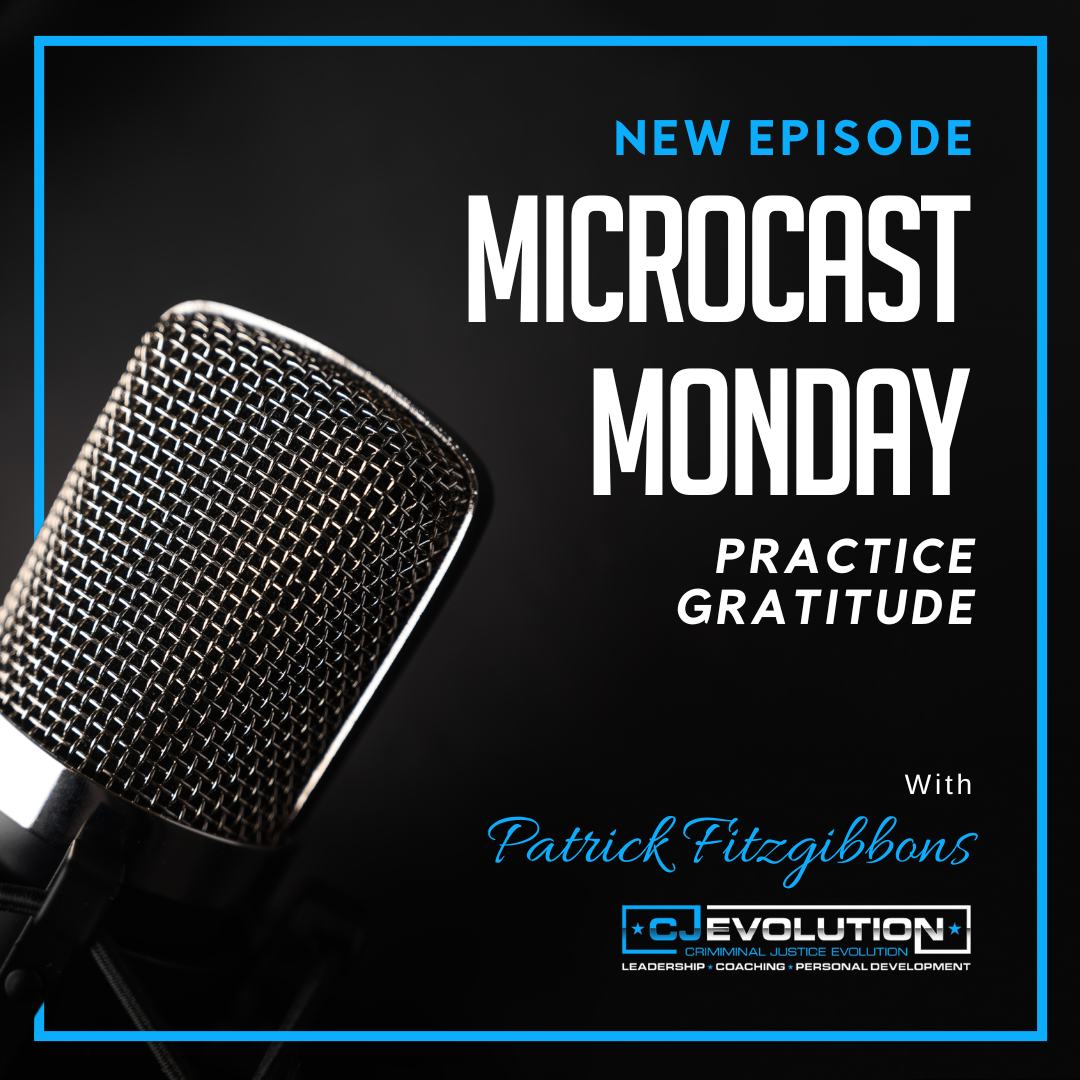 Microcast Monday #153 – Practice Gratitude