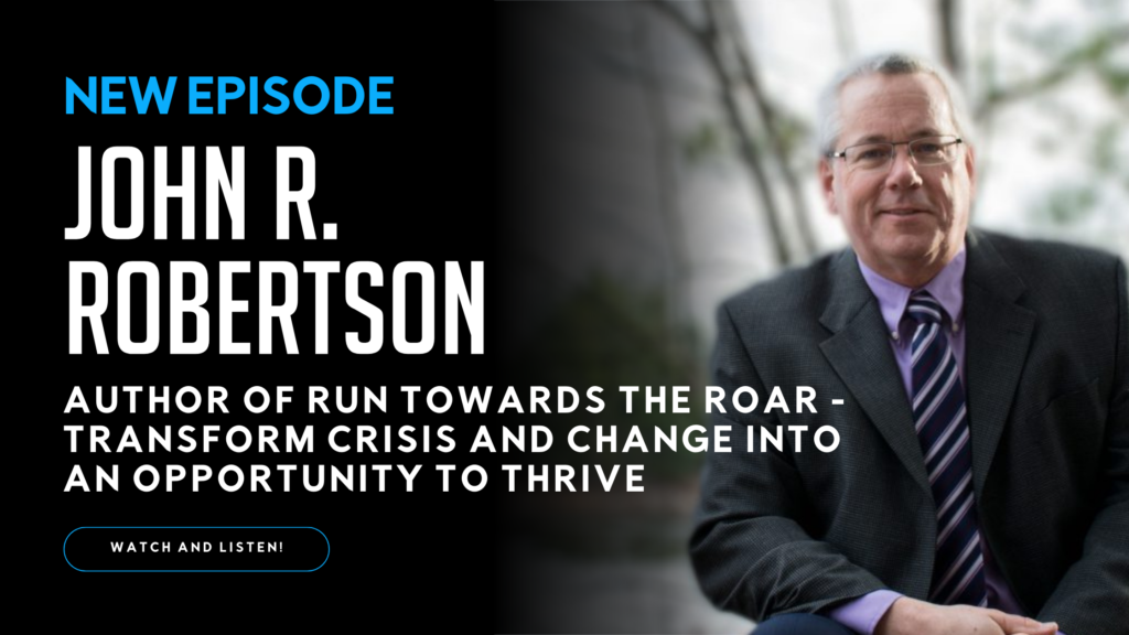 John R. Robertson | CJEvolution Podcast
