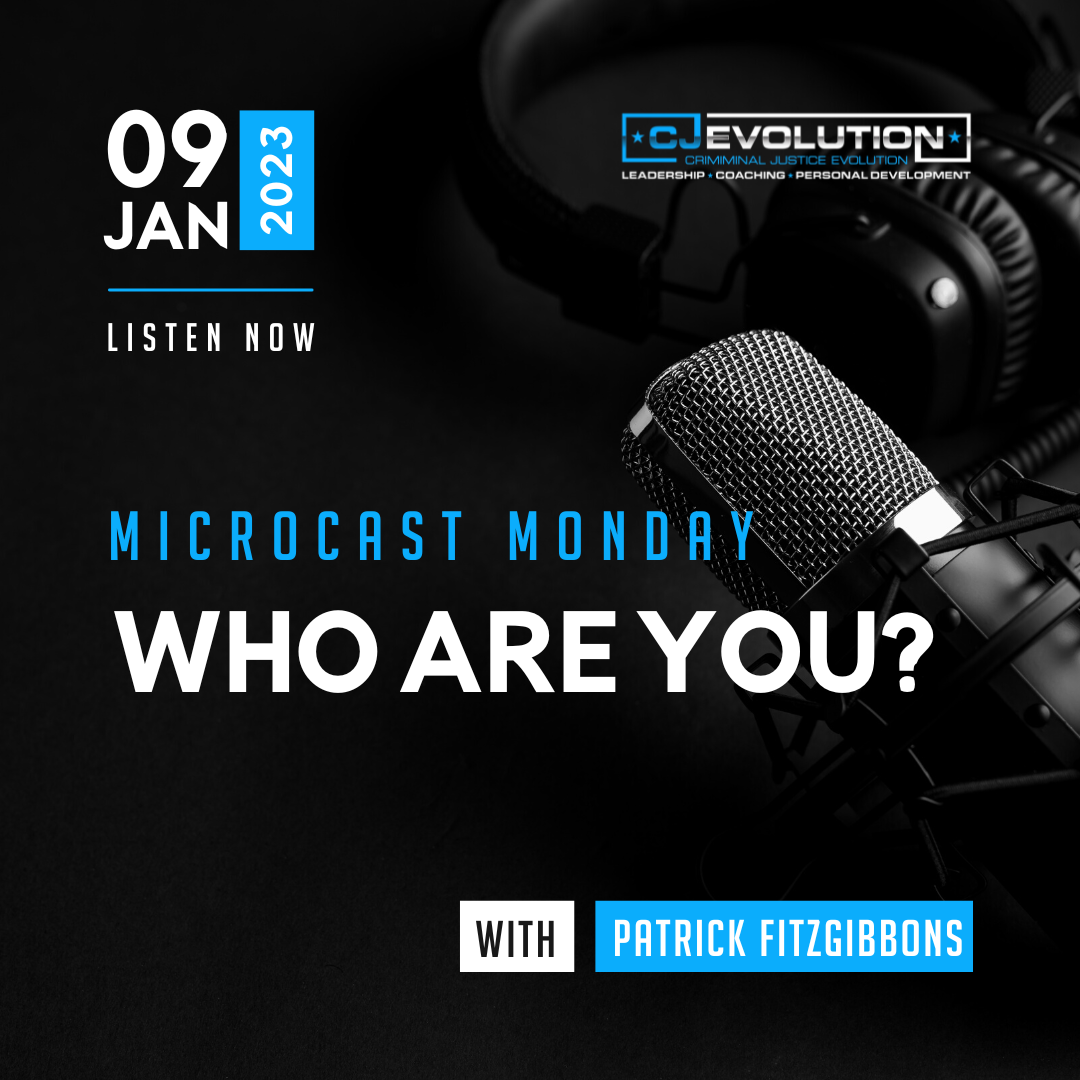 Microcast Monday #160: Who are You?