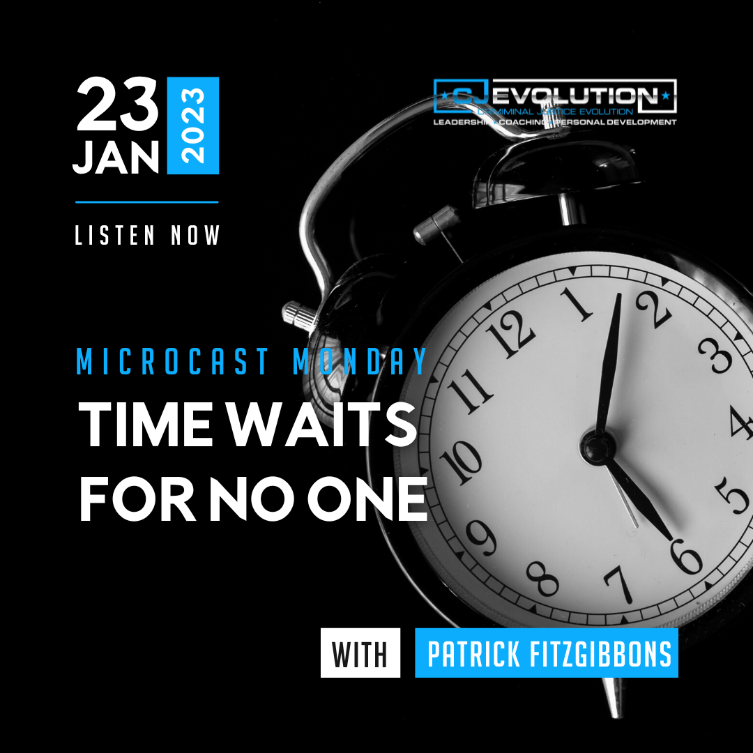 Microcast Monday #161: Time Waits for No One