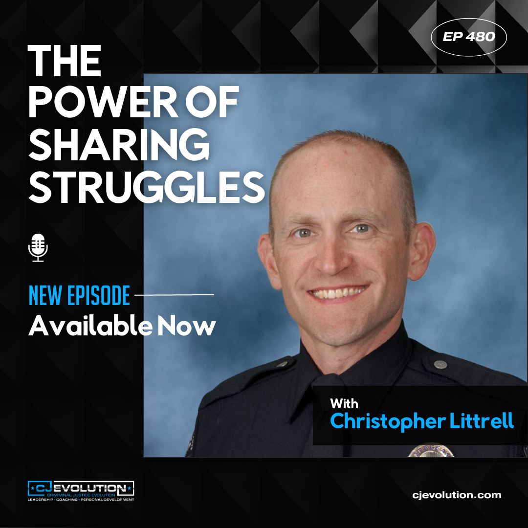 Ep. 480: The Power of Sharing Struggles – With LEO Christopher Littrell