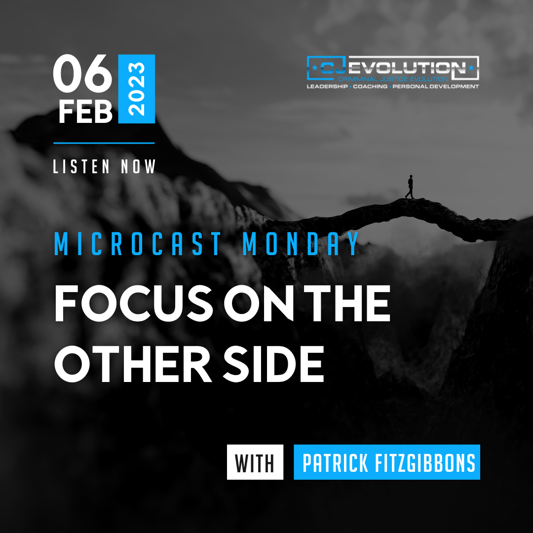 Microcast Monday #163: Focus on The Other Side