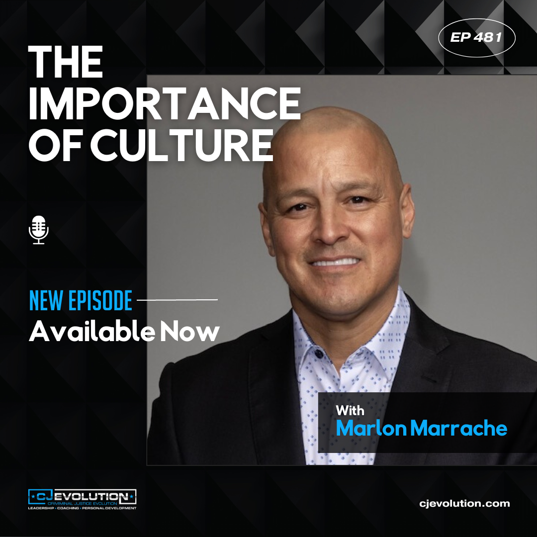 Ep. 481: The Importance of Culture – Use of Force Expert, Marlon Marrache
