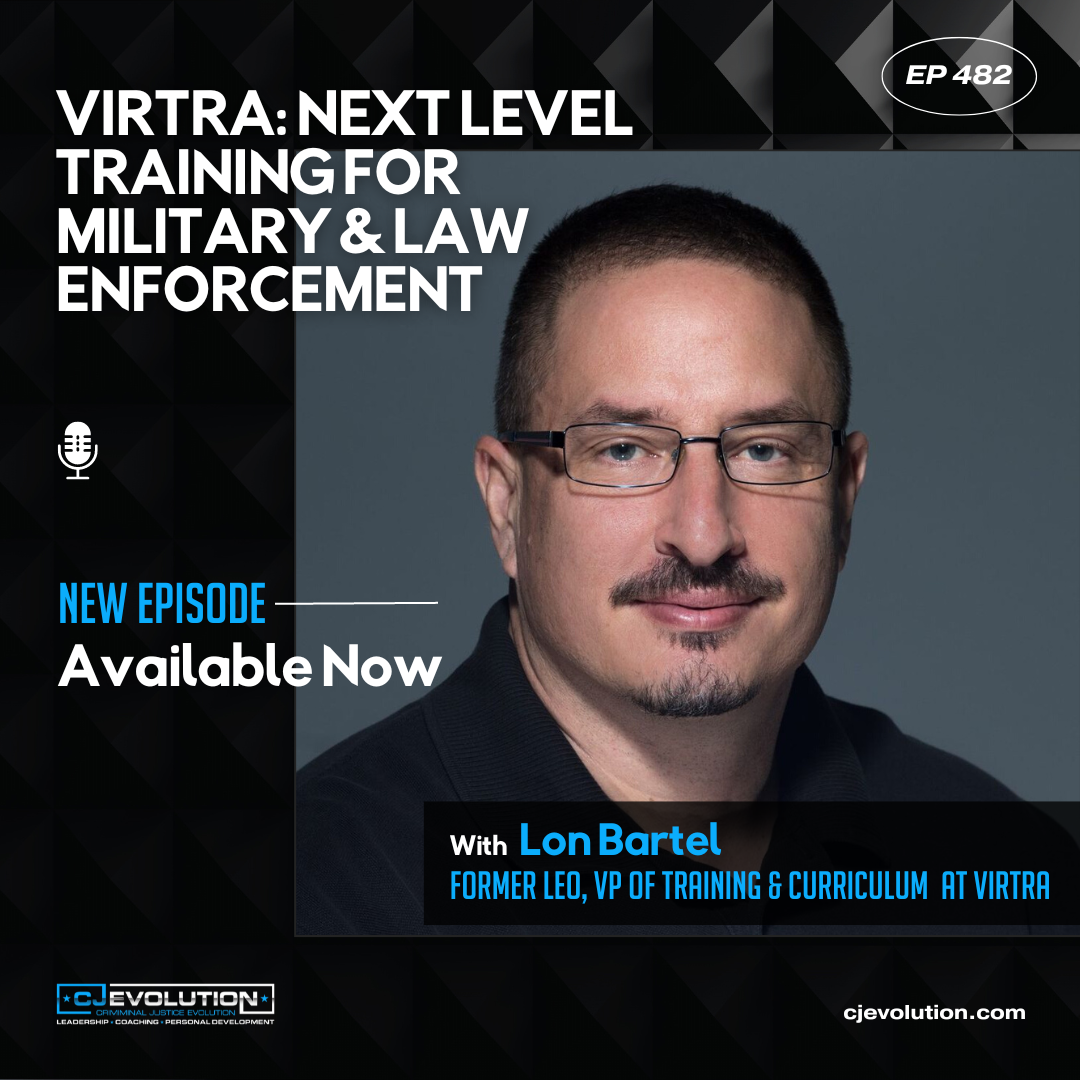 Ep. 482: Lon Bartel – VP of Training and Curriculum at VirTra