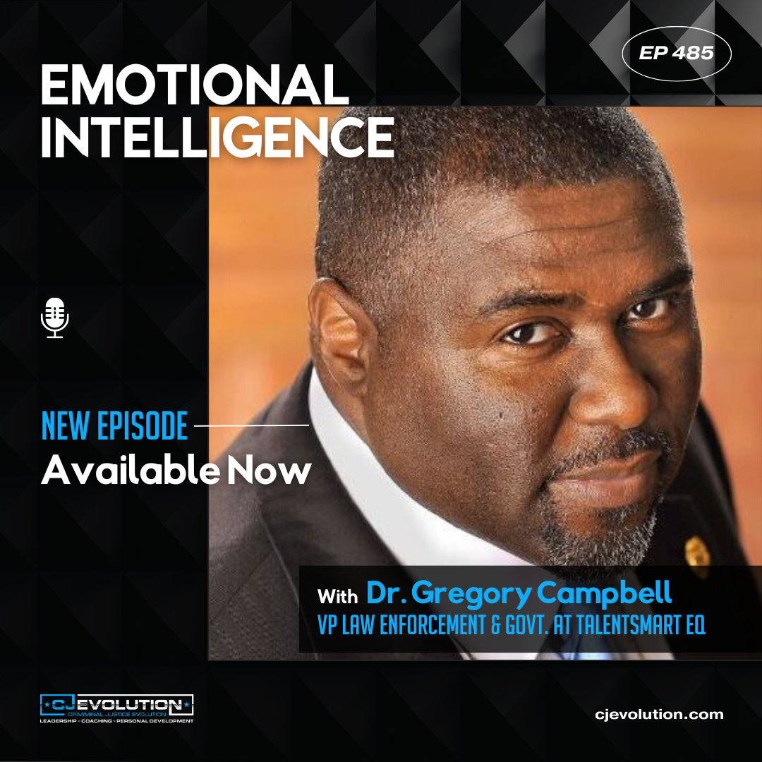 Ep. 485 : Talking Emotional Intelligence with Dr. Gregory Campbell