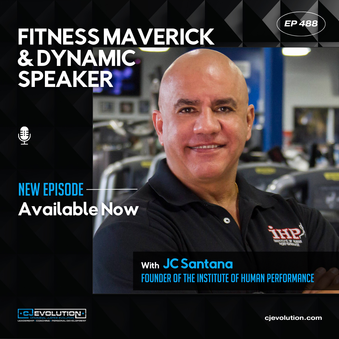 Ep. 488: jc santana – Fitness Maverick & Founder of The Institute of Human Performance