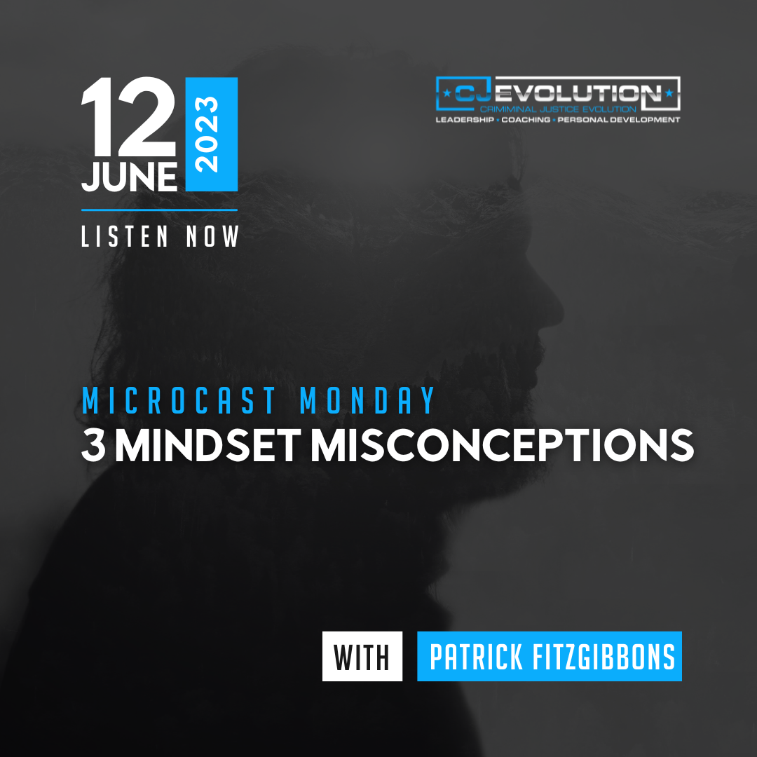 Microcast Monday #181: 3 Mindset Misconceptions