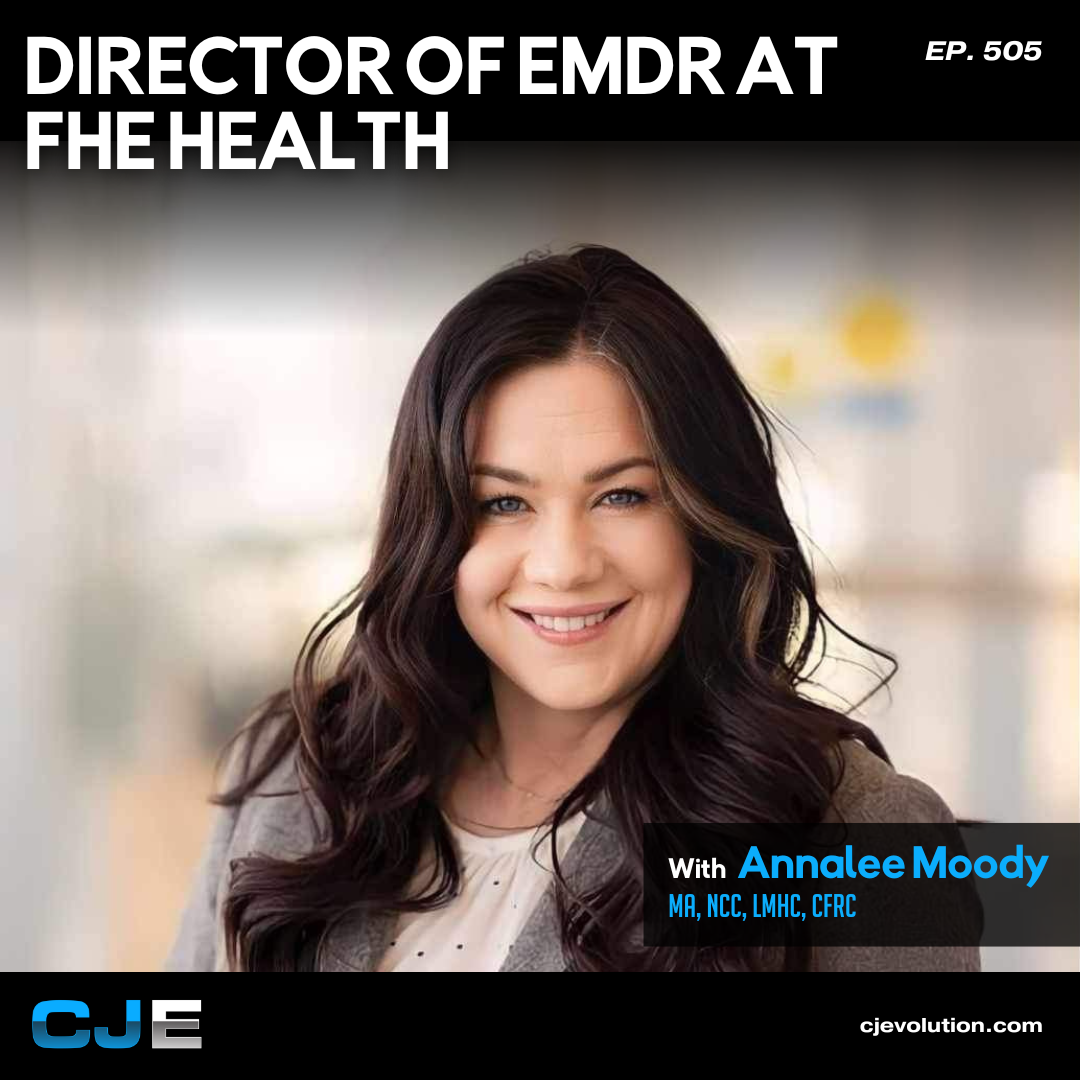 Annalee Moody – Director of EMDR at FHE Health and Shatterproof for First Responders