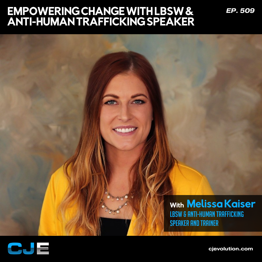 Melissa Kaiser – LBSW & Anti-Human Trafficking Speaker and Trainer