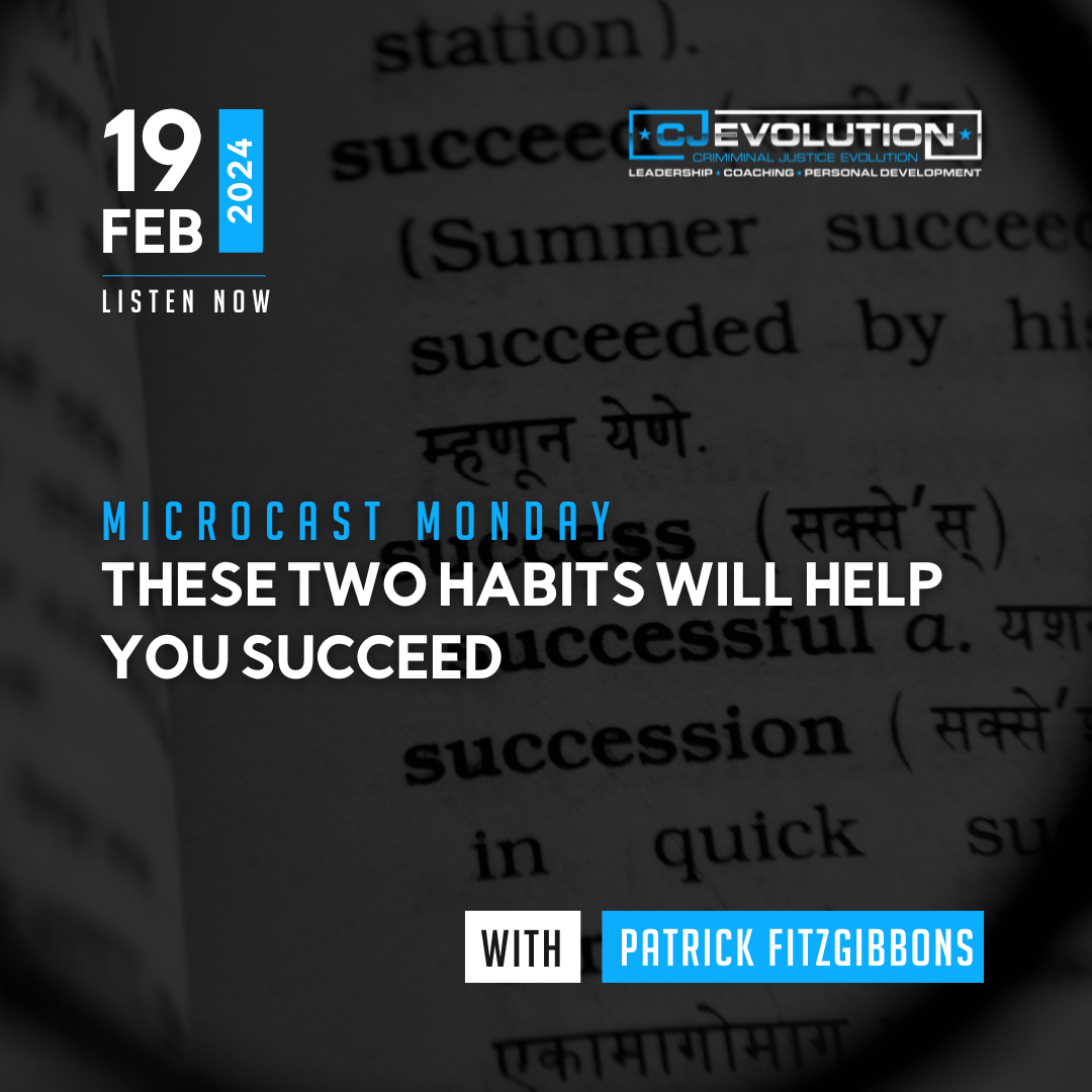 Microcast Monday #214: These Two Habits Will Help You Succeed