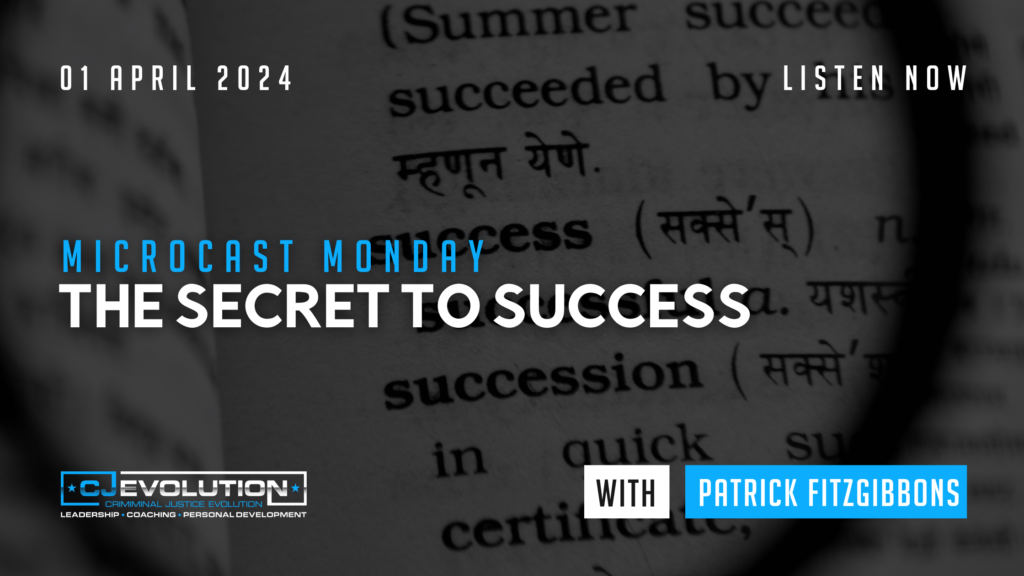 The Secret to Success | CJE Podcast