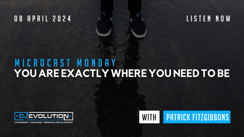 Where You Need To Be | CJE Podcast